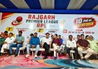 राजगढ़ प्रीमियर लीग का भव्य आगाज: पहले दिन रोमांचक मुकाबलों के साथ शुरू हुआ सीजन-1