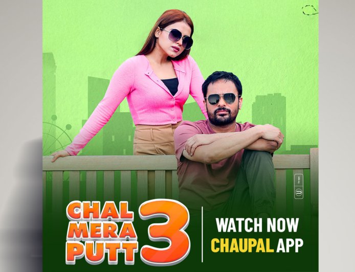 Amrinder Gill Returns As ‘Chal Mera Putt 3’ Starts Streaming On Chaupal