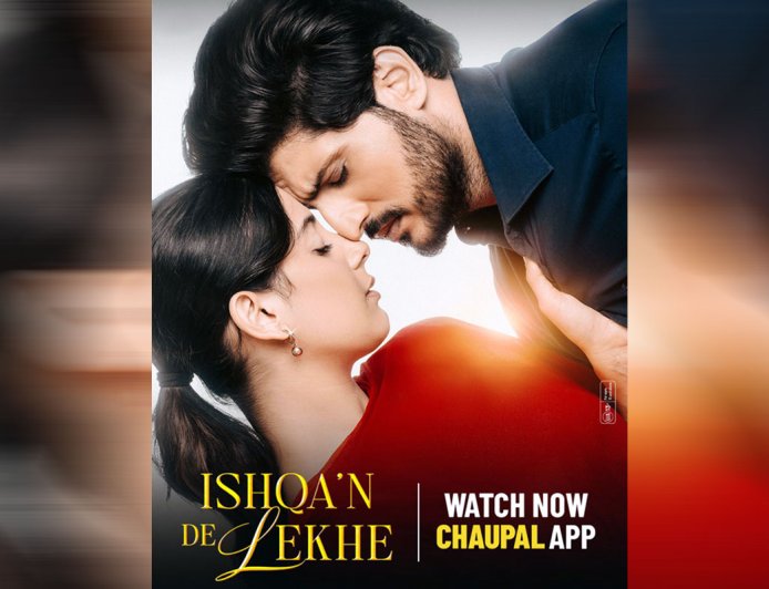 Ishqan De Lekhe Now Streaming on Chaupal