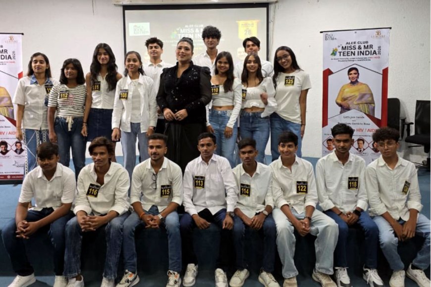 Grand Ahmedabad Auditions of Alee Club Miss & Mr Teen India 2026 Wrapped Up by Rampguru Sambita Bose
