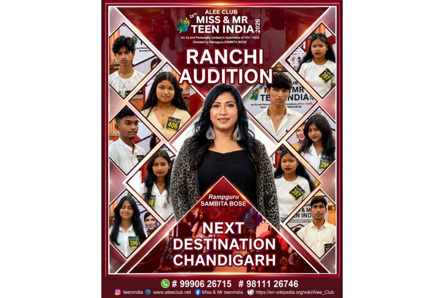 Alee Club Miss and Mr Teen India 2026 Ranchi Auditions Witness a Celebration of Talent, Confidence, and New Beginnings