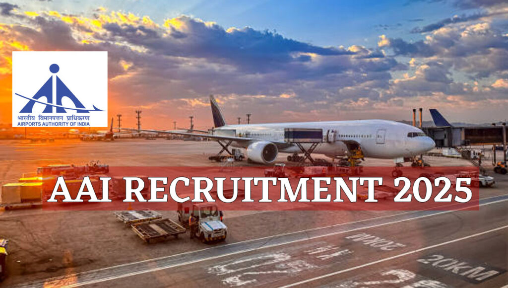 AAI Recruitment 2025